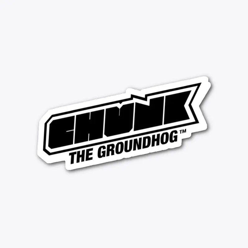 Chunk the  Groundhog -Standard