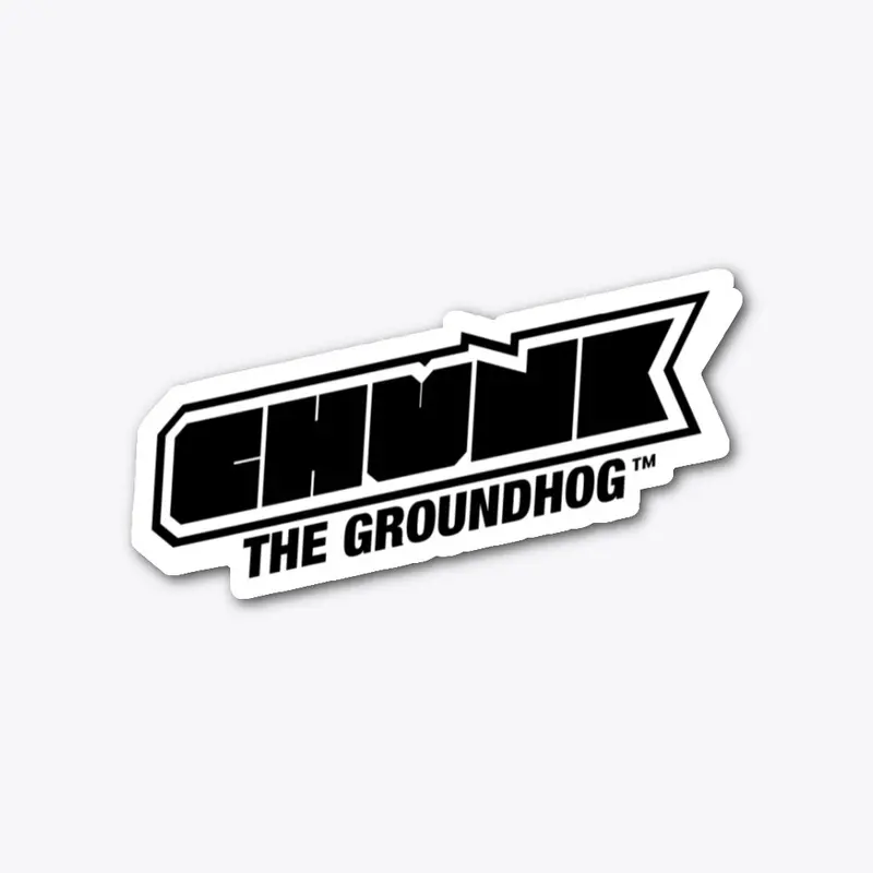 Chunk the  Groundhog -Standard